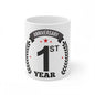 Generic Ceramic 1st Anniversary Printed Coffee Mug (Color: White, Capacity:330ml)